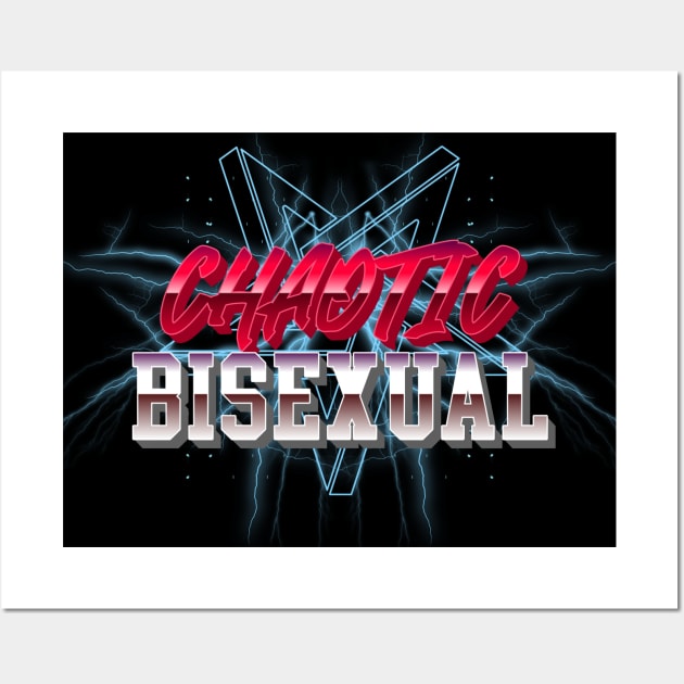 Chaotic Bisexual LGBT Pride funny Wall Art by LGBwiththeTee